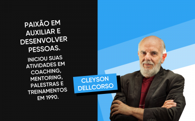 CLEYSON DELLCORSO – professor, mentor e especialista em desenvolvimento de líderes